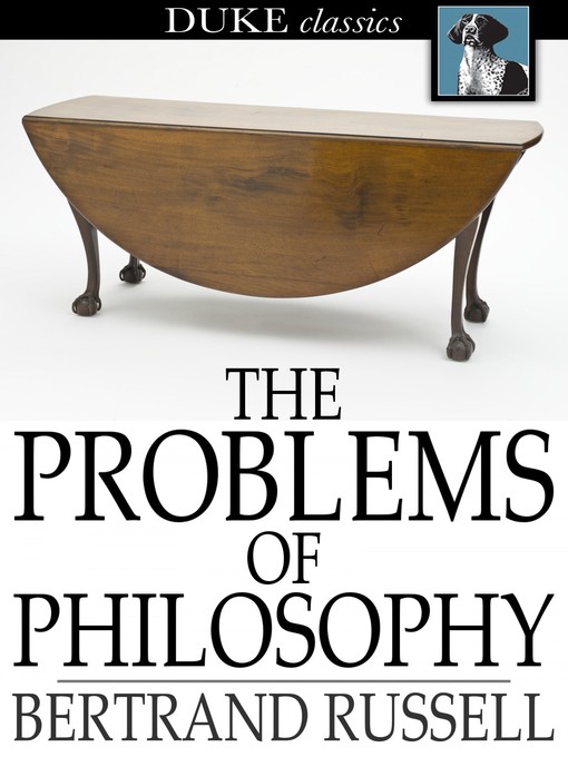 Title details for The Problems of Philosophy by Bertrand Russell - Available